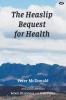 The Heaslip Bequest for Health