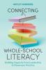 Connecting Whole-School Literacy