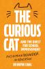 The Curious Cat and the Quest for School Improvement