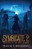 The Symbicate 2 - Attack Of The Light Wizards