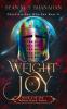 The Weight Of Joy