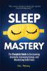 Sleep Mastery