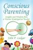Conscious Parenting