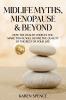 Midlife Myths Menopause & Beyond