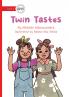 Twin Tastes
