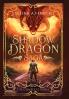 Shadow Dragon Saga - The Complete Series