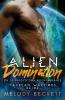 Alien Domination Ein Science-Fiction-Alien-Romanze