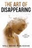 The Art of Disappearing