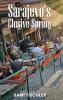 Sarajevo's Elusive Spring