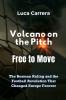 Volcano on the Pitch