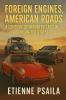 Foreign Engines American Roads