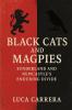 Black Cats and Magpies