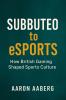 Subbuteo to eSports