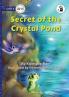 Secret of the Crystal Pond - Our Yarning