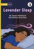 Lavender Sleep - Our Yarning