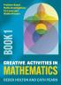Creative Activities in Mathematics - Book 1