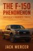 The F-150 Phenomenon