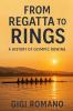 From Regatta to Rings