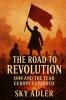 The Road to Revolution