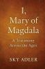 I Mary of Magdala