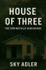House of Three