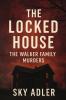 The Locked House