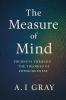 The Measure of Mind