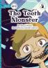 The Teeth Monster - Our Yarning