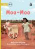 Moo-Moo - Our Yarning
