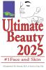 Ultimate Beauty #1 Face and Skin