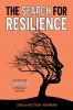 The Search for Resilience