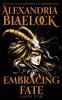 Embracing Fate