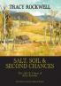 Salt Soil & Second Chances