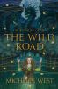 The Wild Road