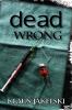 Dead Wrong