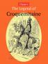L'Pine's the Legend of Croquemitaine and the Chivalric Times of Charlemagne