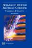 Business to Business Electronic Commerce