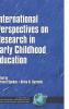 International Perspectives on Research in Early Childhood Education (Hc)