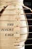 The Flight Cage