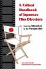 A Critical Handbook of Japanese Film Directors