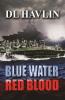 Blue Water Red Blood