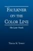Faulkner on the Color Line