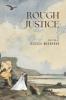 Rough Justice