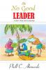 The No Good Leader