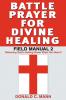 Battle Prayer for Divine Healing