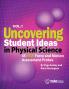 Uncovering Student Ideas in Physical Science Volume 1