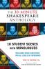 The 30-Minute Shakespeare Anthology
