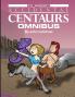 Classic Accidental Centaurs Omnibus