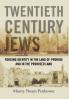 Twentieth Century Jews