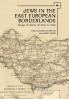 Jews in the East European Borderlands